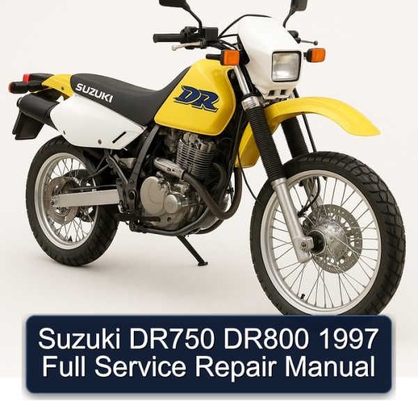 Suzuki DR750 DR800 1997 Full Service Repair Manual