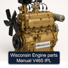 Wisconsin Engine parts Manual V465 IPL