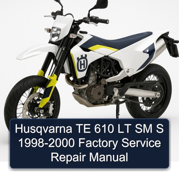 Husqvarna TE 610 LT SM S 1998-2000 Factory Service Repair Manual