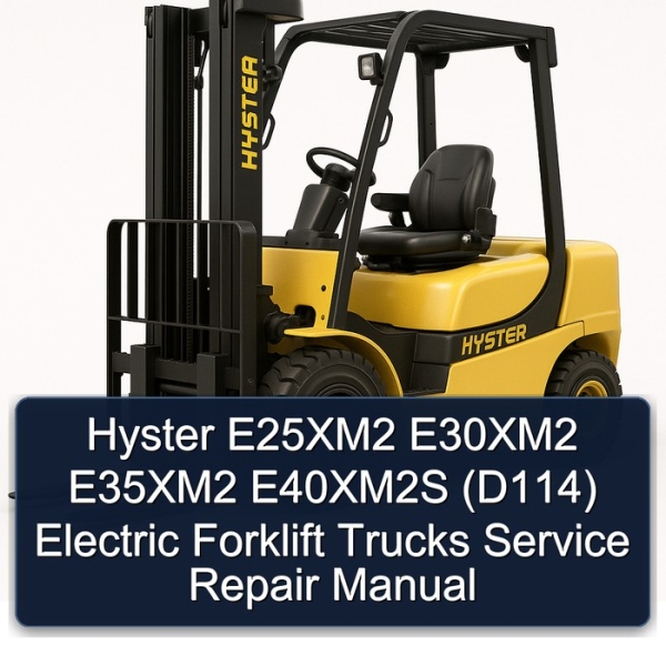 Hyster E25XM2 - E40XM2S Elektro-Gabelstapler: Service- und Reparaturhandbuch