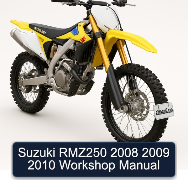 Suzuki RMZ250 2008 2009 2010 Workshop Manual