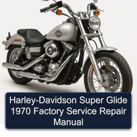 Harley-Davidson Super Glide 1970 Factory Service Repair Manual