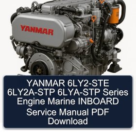 YANMAR 6LY2-STE 6LY2A-STP 6LYA-STP Series Engine Marine INBOARD Service Manual PDF Download