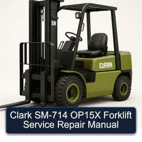 Clark SM-714 OP15X Forklift Service Repair Manual
