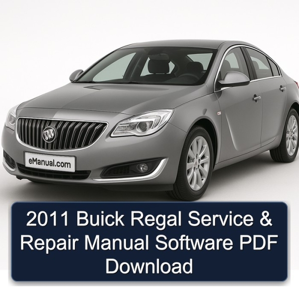 2011 Buick Regal Service & Repair Manual Software PDF Download