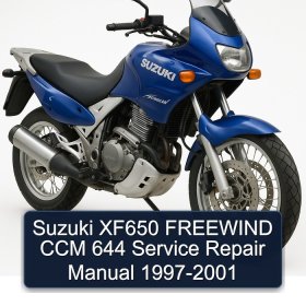 Suzuki XF650 FREEWIND CCM 644 Service Repair Manual 1997-2001