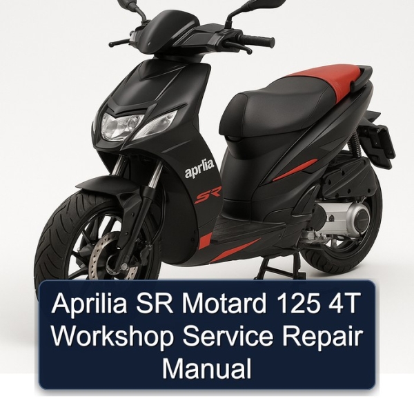 Aprilia SR Motard 125 4T Workshop Service Repair Manual