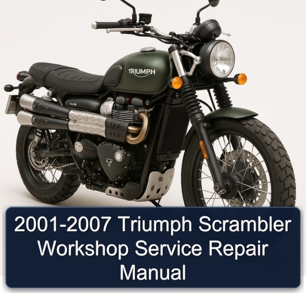 2001-2007 Triumph Scrambler Workshop Service Repair Manual