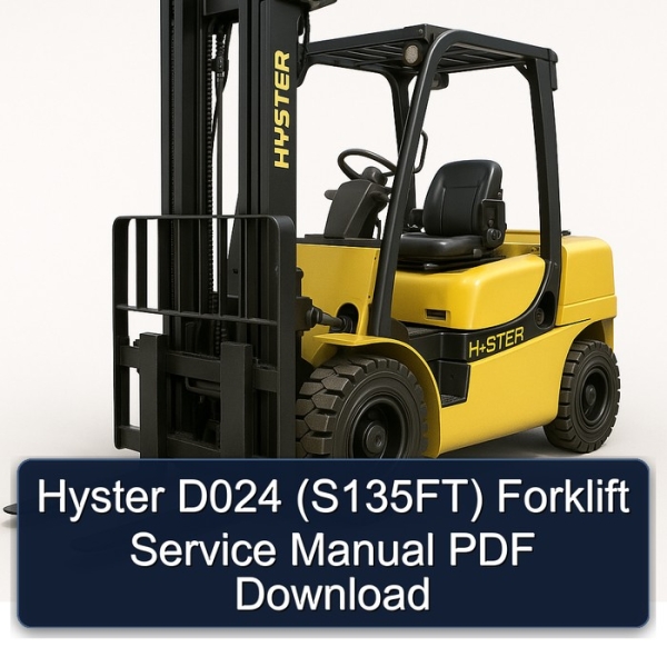 Hyster D024 (S135FT) Forklift Service Manual PDF Download