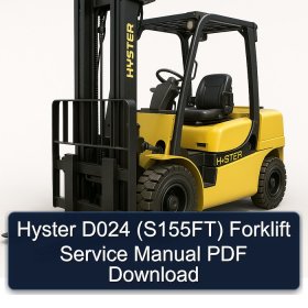 Hyster D024 (S155FT) Forklift Service Manual PDF Download