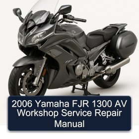 2006 Yamaha FJR 1300 AV Workshop Service Repair Manual