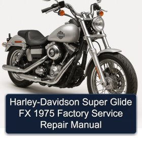 Harley-Davidson Super Glide FX 1975 Factory Service Repair Manual