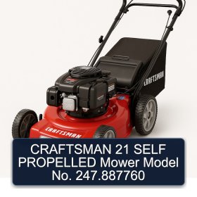 CRAFTSMAN 21 SELF PROPELLED Mower Model No. 247.887760