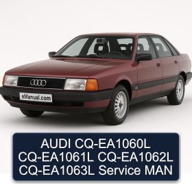 AUDI CQ-EA1060L CQ-EA1061L CQ-EA1062L CQ-EA1063L Service MAN