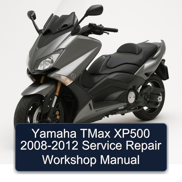 Yamaha TMax XP500 2008-2012 Service Repair Workshop Manual