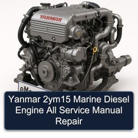 Yanmar 2ym15 Marine Diesel Engine All Service Manual Repair
