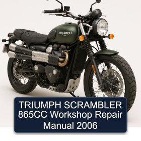 TRIUMPH SCRAMBLER 865CC Workshop Repair Manual 2006