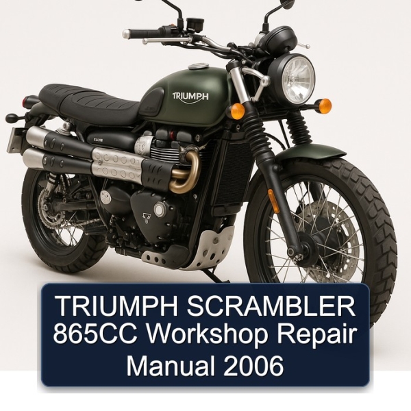 TRIUMPH SCRAMBLER 865CC Workshop Repair Manual 2006