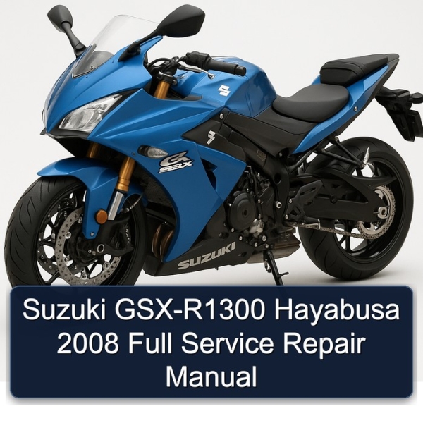 Suzuki GSX-R1300 Hayabusa 2008 Full Service Repair Manual