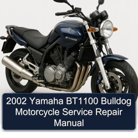 2002 Yamaha BT1100 Bulldog Motorcycle Service Repair Manual