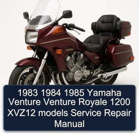 1983 1984 1985 Yamaha Venture Venture Royale 1200 XVZ12 models Service Repair Manual