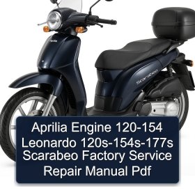 Aprilia Engine 120-154 Leonardo 120s-154s-177s Scarabeo Factory Service Repair Manual Pdf
