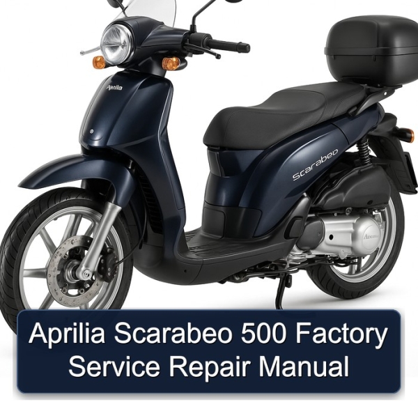 Aprilia Scarabeo 500 Factory Service Repair Manual