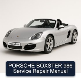 PORSCHE BOXSTER 986 Service Repair Manual