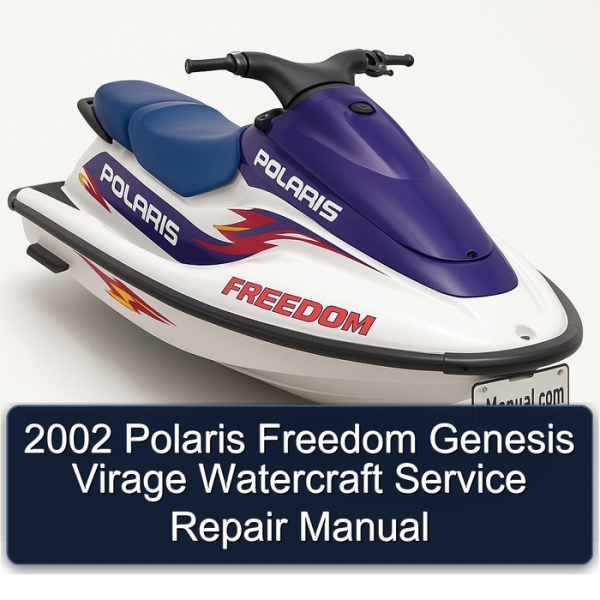 2002 Polaris Freedom Genesis Virage Watercraft Service Repair Manual