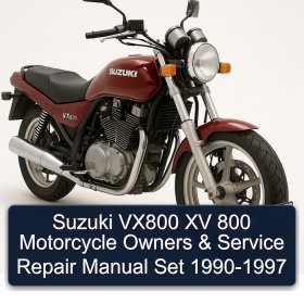 Suzuki VX800 XV 800 Motorcycle Owners & Service Repair Manual Set 1990-1997