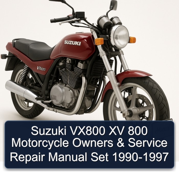 Suzuki VX800 XV 800 Motorcycle Owners & Service Repair Manual Set 1990-1997