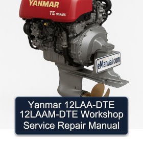 Yanmar 12LAA-DTE 12LAAM-DTE Workshop Service Repair Manual