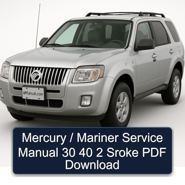 Mercury / Mariner Service Manual 30 40 2 Sroke PDF Download