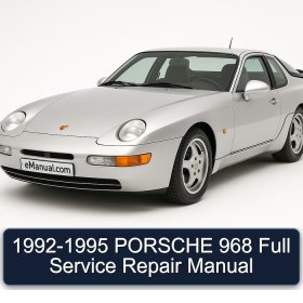 1992-1995 PORSCHE 968 Full Service Repair Manual