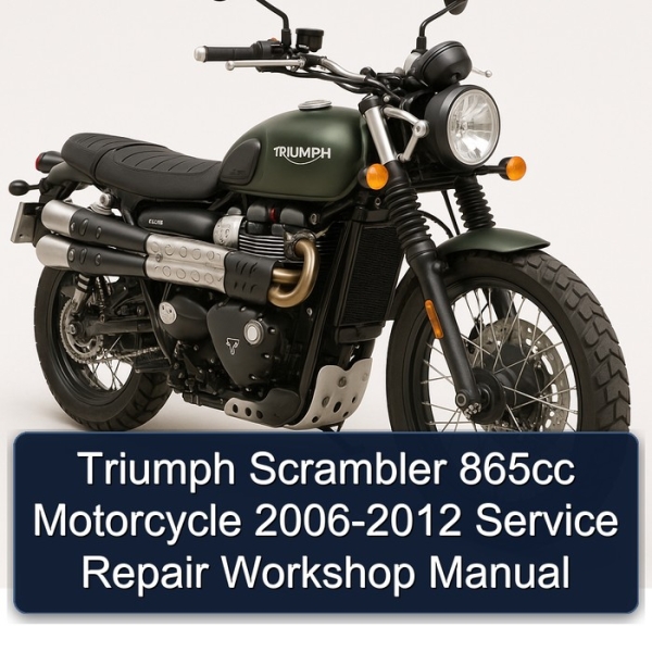 Triumph Scrambler 865cc Motorcycle 2006-2012 Service Repair Workshop Manual