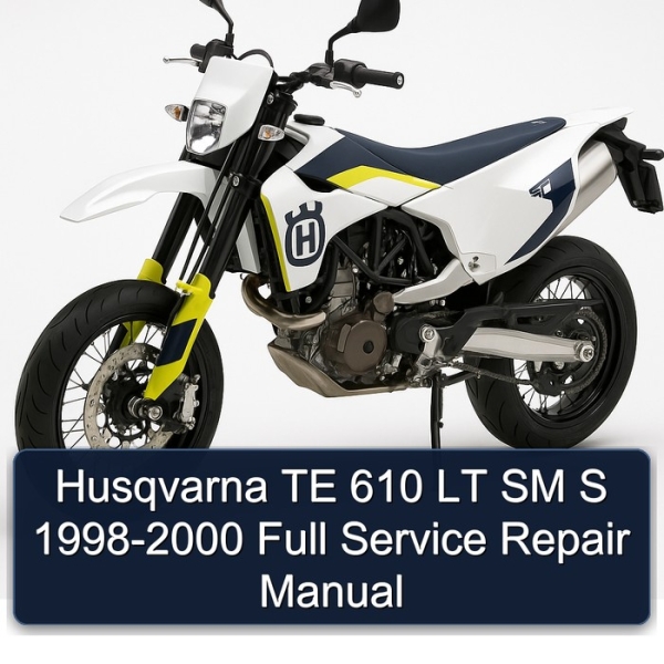 Husqvarna TE 610 LT SM S 1998-2000 Full Service Repair Manual