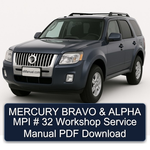 MERCURY BRAVO & ALPHA MPI # 32 Workshop Service Manual PDF Download