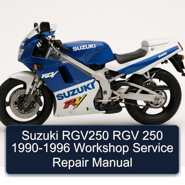 Suzuki RGV250 RGV 250 1990-1996 Workshop Service Repair Manual