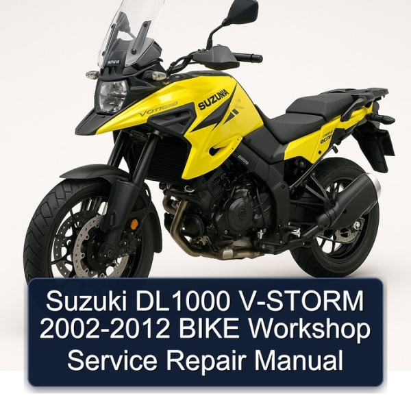 Suzuki DL1000 V-STORM 2002-2012 BIKE Workshop Service Repair Manual