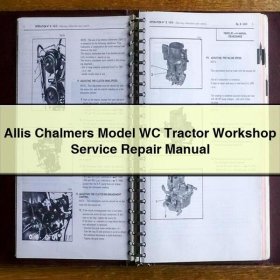 Allis Chalmers Model WC Tractor Workshop Service Repair Manual