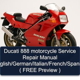 Ducati 888 motorcycle Service Repair Manual English/German/Italian/French/Spanish ( FREE Preview )