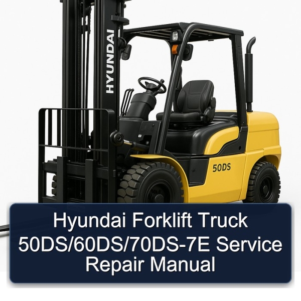 Hyundai Gabelstapler 50DS/60DS/70DS-7E Service- und Reparaturhandbuch