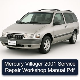 Mercury Villager 2001 Service Repair Workshop Manual Pdf