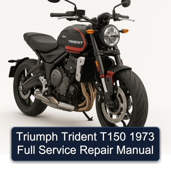 Triumph Trident T150 1973 Full Service Repair Manual