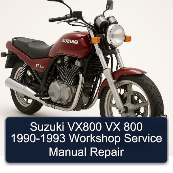 Suzuki VX800 VX 800 1990-1993 Workshop Service Manual Repair