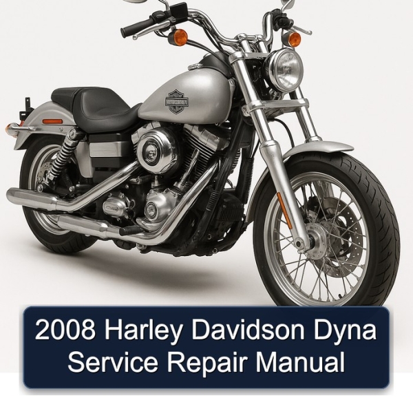 2008 Harley Davidson Dyna Service Repair Manual
