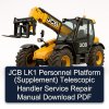 JCB LK1 Personnel Platform (Supplement) Telescopic Handler Service Repair Manual Download PDF