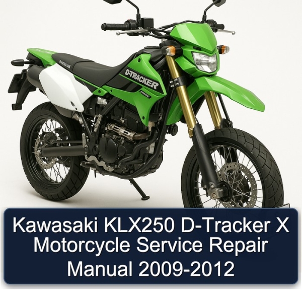 Kawasaki KLX250 D-Tracker X Motorcycle Service Repair Manual 2009-2012