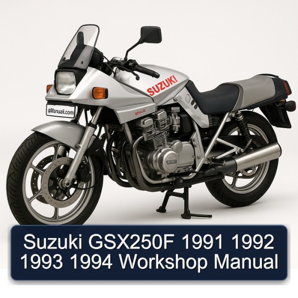 Suzuki GSX250F 1991 1992 1993 1994 Workshop Manual