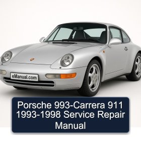Porsche 993-Carrera 911 1993-1998 Service Repair Manual